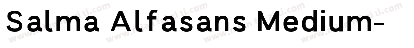 Salma Alfasans Medium字体转换